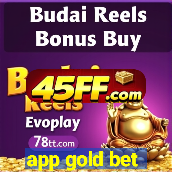 app gold bet